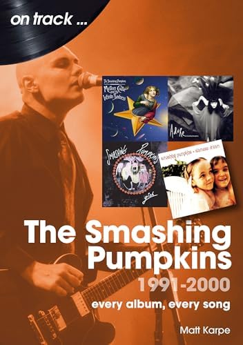 Smashing Pumpkins: Tales of a Scorched Earth: Hanson, Amy